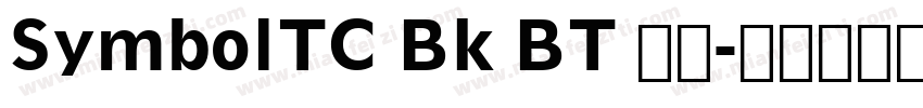 SymbolTC Bk BT 粗体字体转换